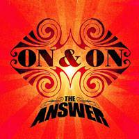 The Answer : On and On